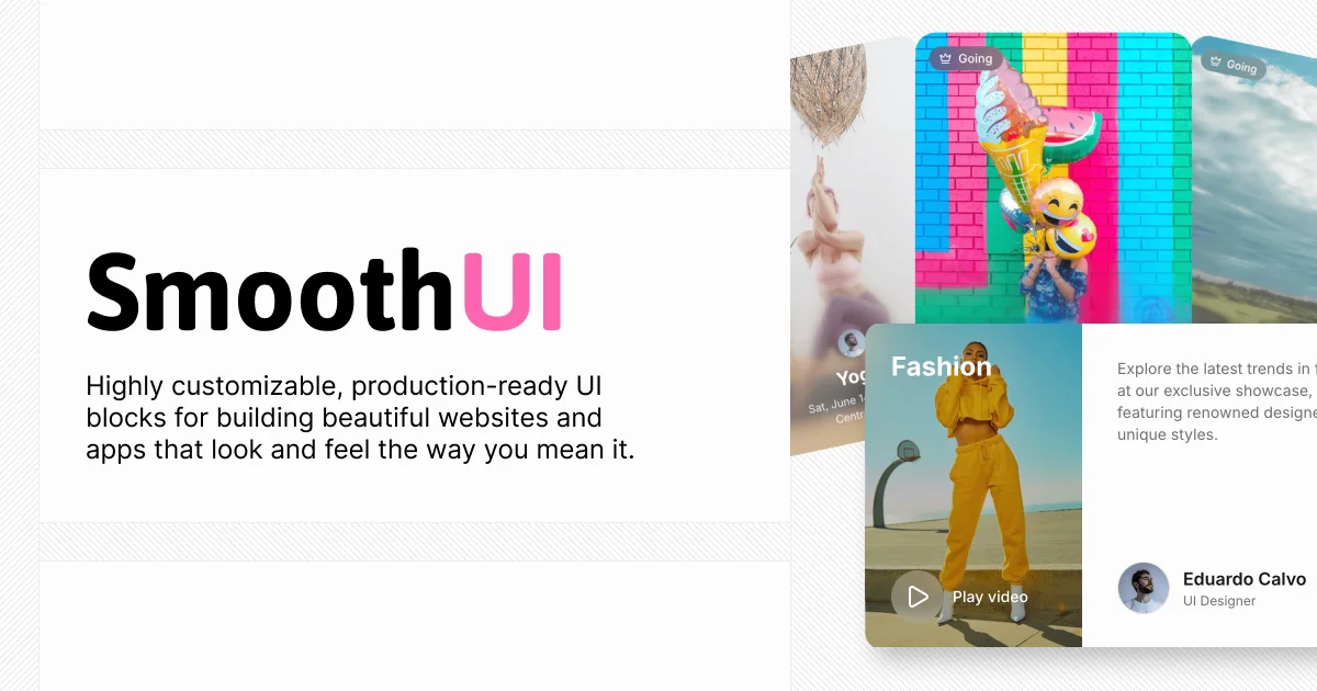 SmoothUI - React UI with TailwindCSS & Motion Animations